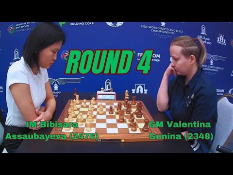 Bibisara Assaubayeva - Valentina Gunina | Womens World Blitz 2023 | Round 4
