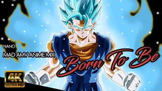 Multi Anime Opening - Born to Be
