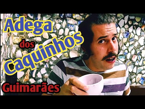 Onde Petiscar em Guimarães ?@ Adega dos Caquinhos / Onde comer em Guimarães ?