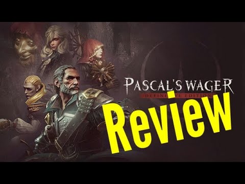 Pascal's Wager Definitive Edition (PC) Review