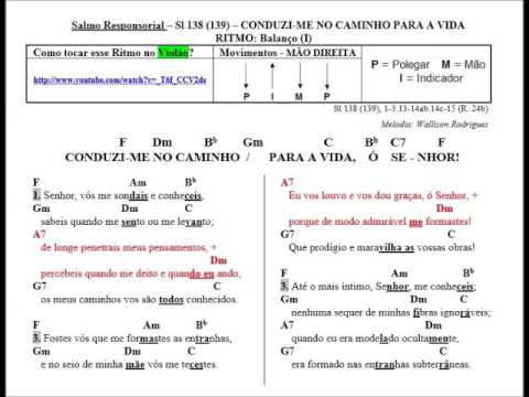 SALMO 138 (139) - CONDUZI-ME NO CAMINHO PARA A VIDA Ó SENHOR! (Arq. Goiania - Pe. Wallison Rodrigues) - CATÓLICA