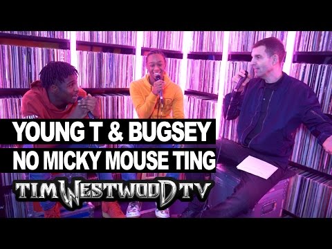Young T & Bugsey on Glistenin, Mickey Mouse Ting, Stormzy - Westwood