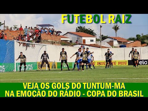 GOLS TUNTUM-MA 4X2 VOLTA REDONDA-RJ ⚽️ COM NARRAÇÃO DO RÁDIO 📻 COPA DO BRASIL 2022 💥 FUTEBOL RAIZ