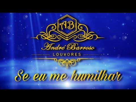 André Barroso - Se eu me humilhar (Cover_Discoprise)