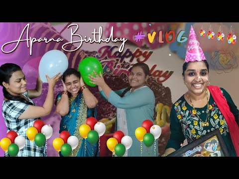 Aparna Kamesh Birthday Celebrations 2021 | WFAV | Birthday Vlog