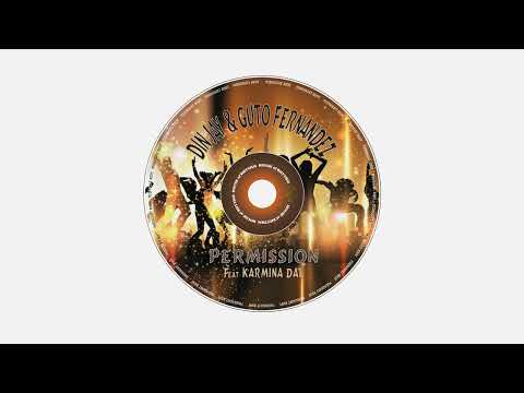 Din Jay & Guto Fernandez & Karmina Dai - Permission