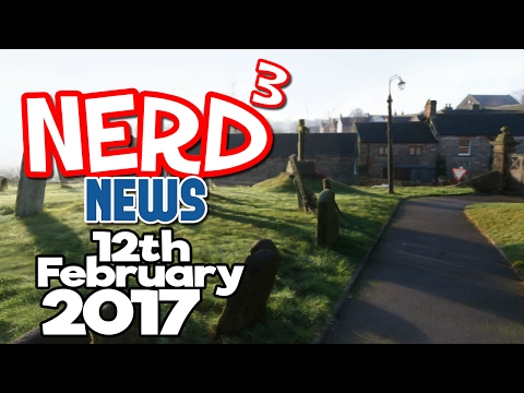Nerd³ News - 12th February 2017 - Valve Are Making Games