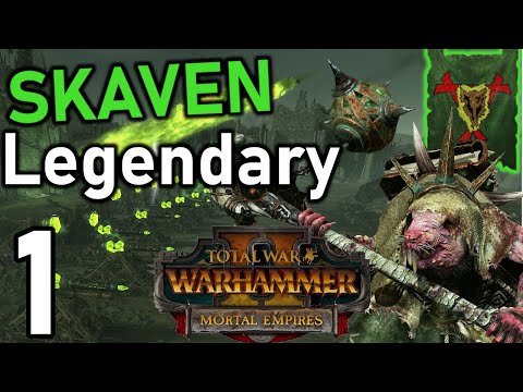 Total War: Warhammer 2 Mortal Empires Lord Skrolk #1 Legendary Difficulty