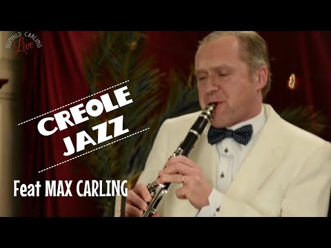Creole Jazz -  Max Carling amazing clarinet