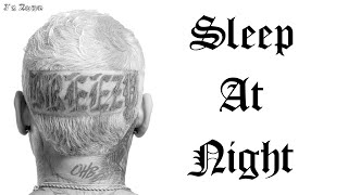 Chris Brown - Sleep At Night (Lyrics)