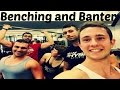 Benching and Banter With Matty C, Albert, Hussein and Ceejay
