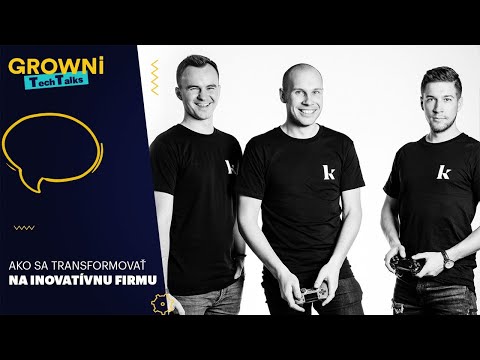 GROWNi Tech Talks: Ako sa transformovať na inovatívnu firmu