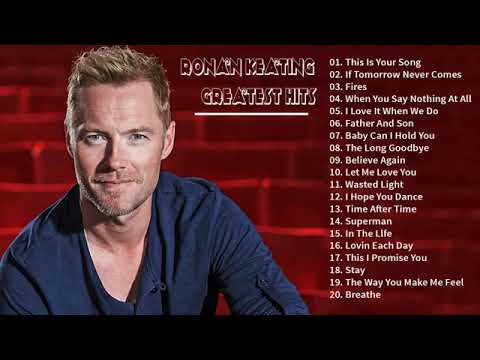 Ronan Keating Best Songs Collection  Ronan Keating Full Greatest Album