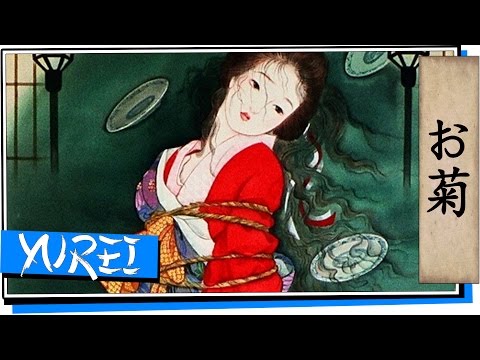 Okiku: Yurei - Japanische Geister Verstobener aus Sage und Folklore