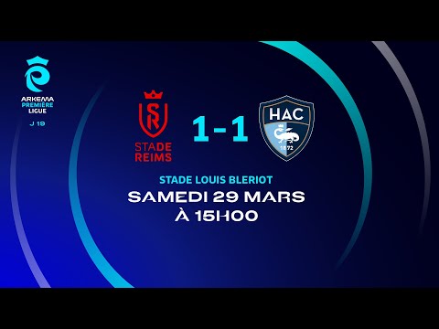J19 I Stade de Reims – Havre AC (1-1), le résumé I Première Ligue FFF 2024-2025