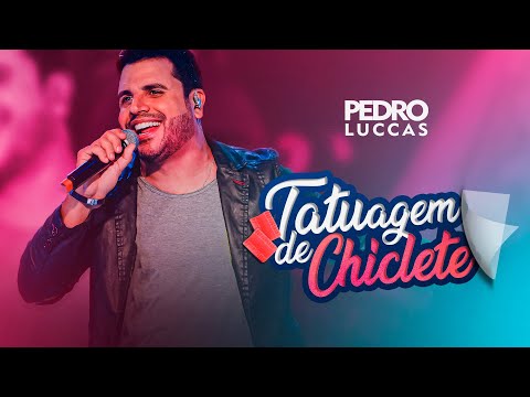 Pedro Luccas - Tatuagem de Chiclete