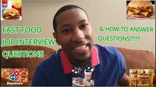 Fast Food Job Interview Questions and Answers For Teens