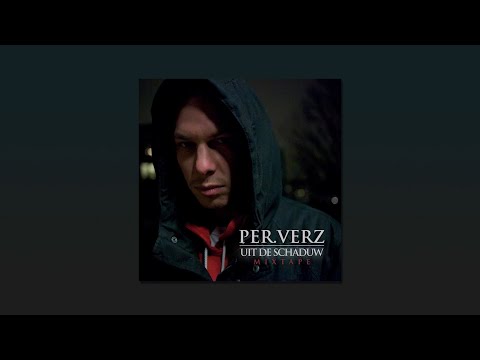 Per.Verz - Uit de Schaduw (Volledige mixtape)