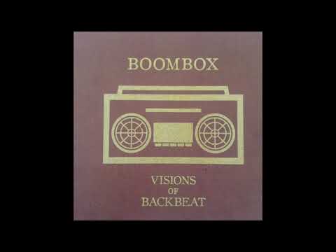 Boombox ‎– Visions Of Backbeat - Full Album