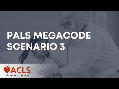 PALS Megacode Scenario 3 | ACLS Certification Association
