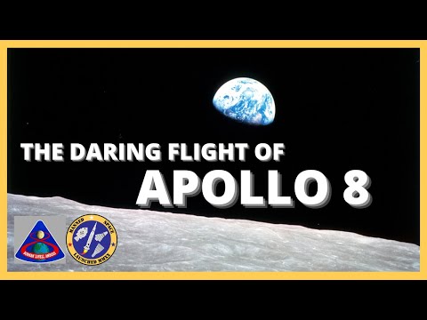 Why the Apollo 8 Mission Was So Risky | Apollo 8 Mission | Apollo 8 Crew | Apollo 8 Earthrise