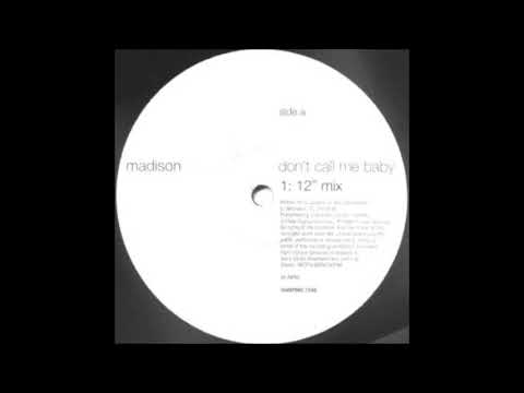 Madison Avenue - B1 - Don't Call Me Baby (Dub Mix)