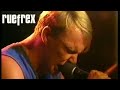 Ruefrex - Capital Letters live