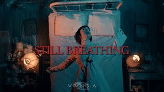 VERIDIA // &quot;Still Breathing&quot; [official music video]