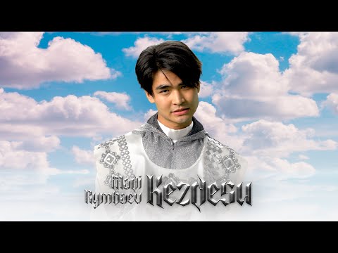 Madi Rymbaev - KEZDESU M/V