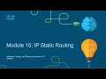 Module 15   IP Static Routing Part 1