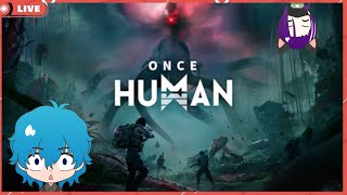 [ワンスヒューマン]　相方とともに進める