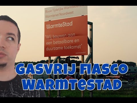 Gasvrij Fiasco Warmtestad Groningen - het verhaal!