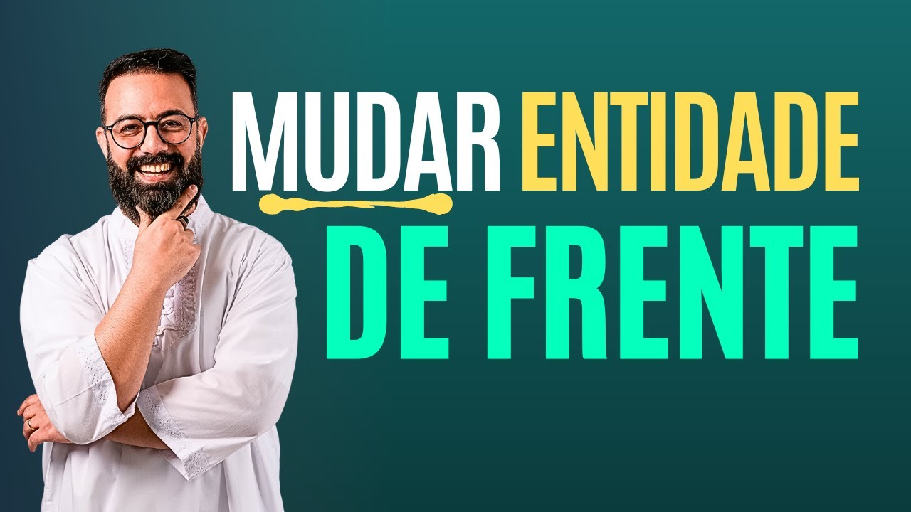 Mudar entidade de Frente