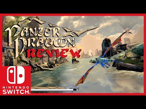 Panzer Dragoon Remake - Nintendo Switch REVIEW