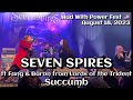 Seven Spires - Succumb (ft Lords of Trident) @Mad With Power Fest 🇺🇸 August 18, 2023 LIVE HDR 4K