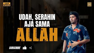 Download lagu Udah, Serahin Ajadeh Sama Allah - Ustadz Hanan Attaki #usthananattakiterbaru #ustadzhannanattaki mp3 Download lagu Udah, Serahin Ajadeh Sama Allah - Ustadz Hanan Attaki #usthananattakiterbaru #ustadzhannanattaki mp3