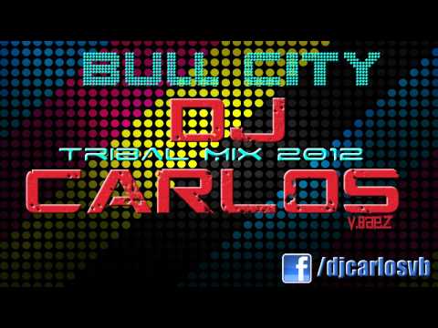 TRIBAL MIX 2012 #32 BULL CITY 23 (DJ Carlos)