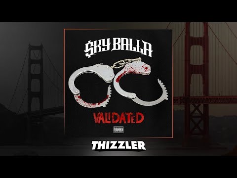 Sky Balla ft. Mozzy - Validated (Prod. Jay P Bangz) [Thizzler.com Exclusive]