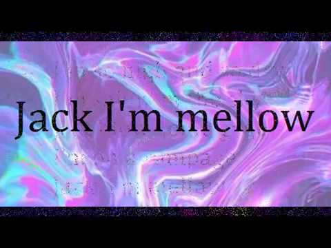 Jack, I'm mellow - Trixie Smith (lyrics)