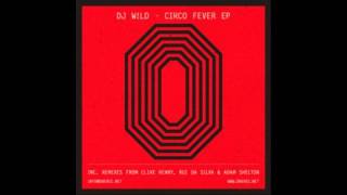 DJ W!LD - Circo Fever (Adam Shelton Remix) [One Records]