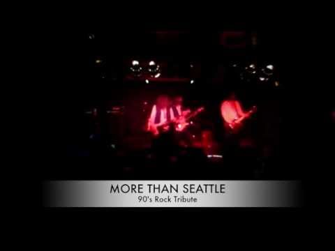 MORE THAN SEATTLE - Are You Gonna Go My Way + Basket Case