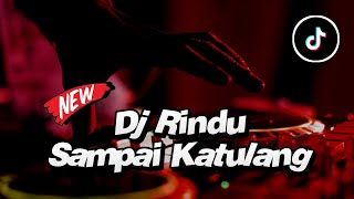 Download lagu DJ RINDU SAMPAI KATULANG BREAKBEAT ( Luxica Remix  ) mp3