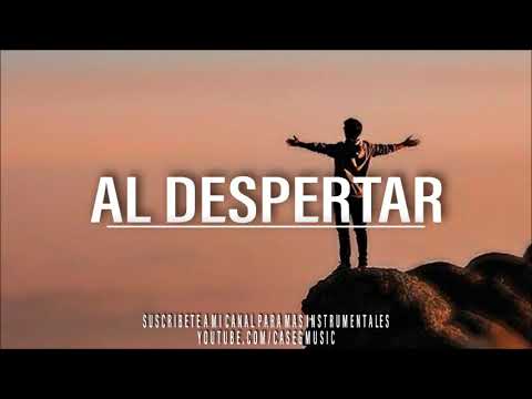 BASE DE RAP - AL DESPERTAR - HIP HOP INSTRUMENTAL - USO LIBRE
