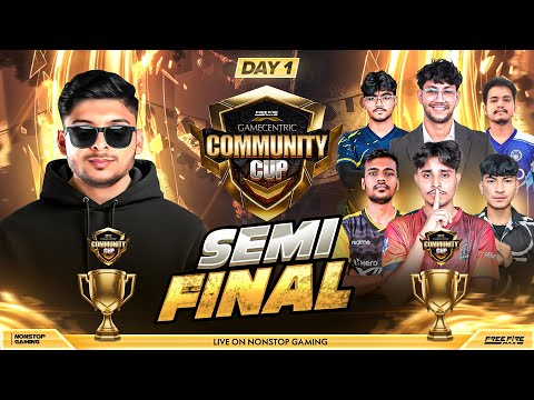 COMMUNITY CUP SEMI FINAL DAY-1 🔥🥵 FT- TG, S8ULELITE, NXT, GODL, RGE, MNZ, HH, NMR #nonstopgaming