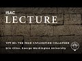 Eric Cline | 1177 BC: The Year Civilization Collapsed