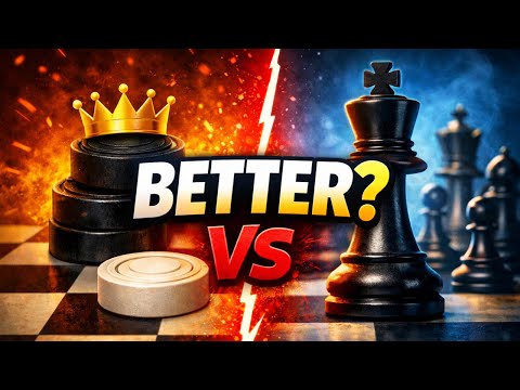 Is Checkers Better Than Chess?