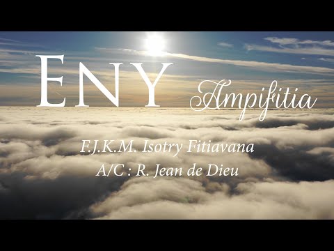 ENY Ampifitia FJKM Isotry Fitiavana