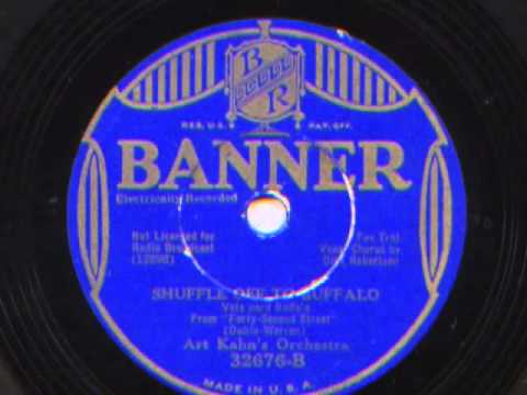 Shuffle Off To Buffalo by Art Kahn's Orchestra (Gene Kardos Orchestra), 1933
