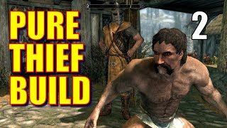 Skyrim Pure Thief Walkthrough 100% STOLEN LOOT Part 2 - Grand Theft Riverwood