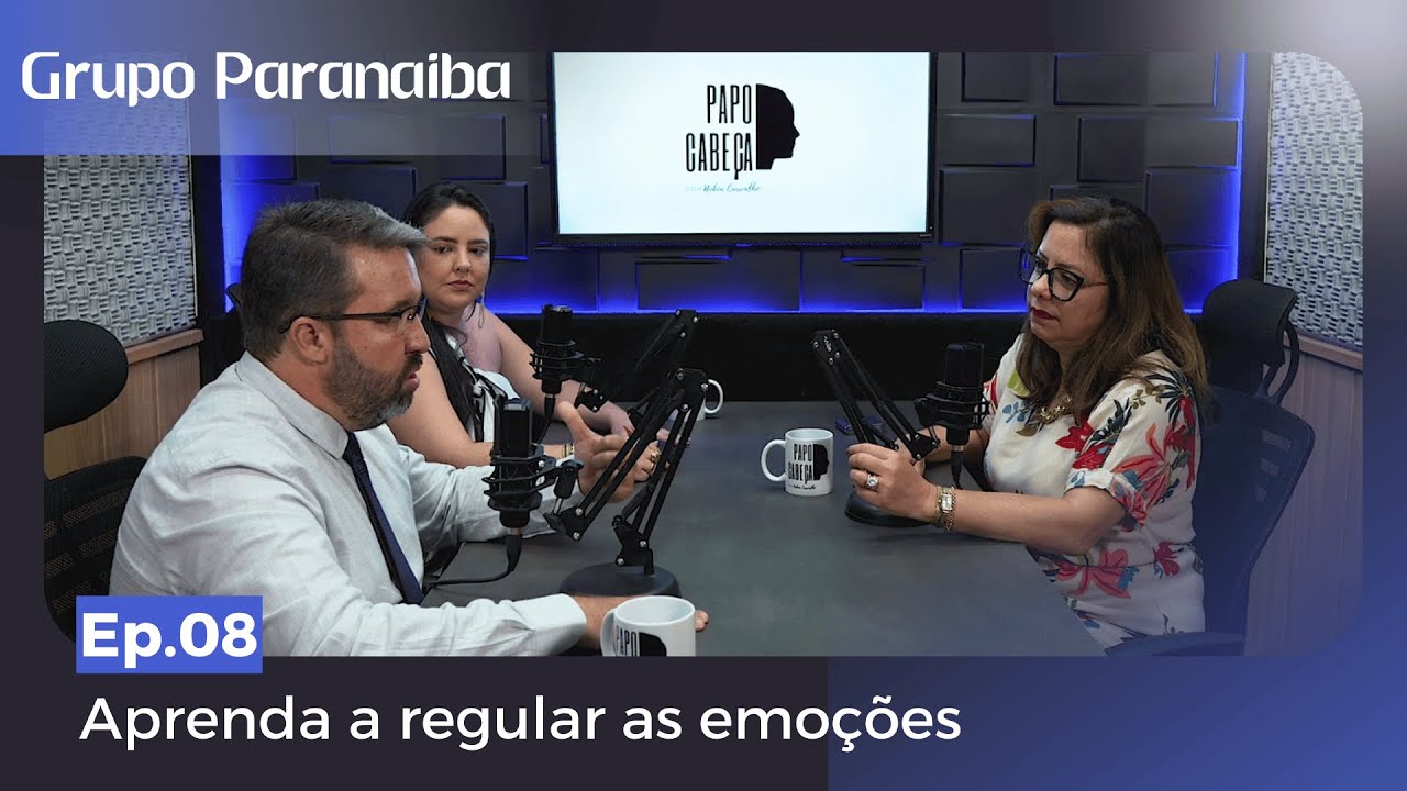 COMO REGULAR AS SUAS EMOÇÕES | EP.8 Papo Cabeça